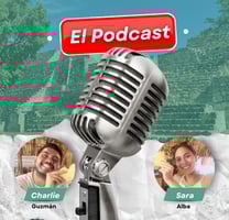 Yucatán, Today! El Podcast